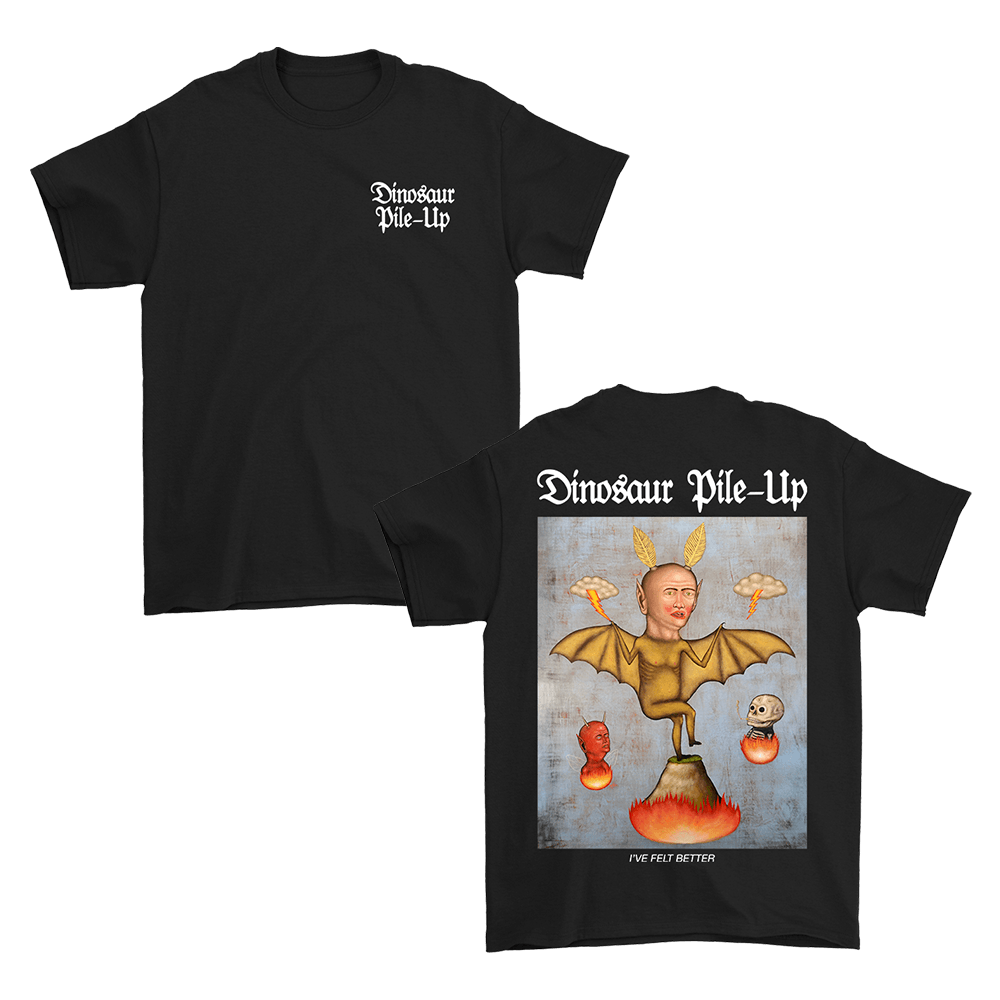 I've Felt Better Tee - Black